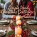 Simple trendy Christmas centerpiece for tables