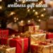 Christmas wellness gift ideas